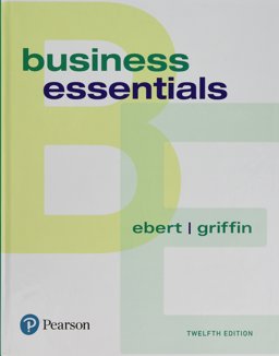 Business Essentials Plus MyBizLab with Pearson EText -- Access Card Package 12th 9780134832272 Front Cover