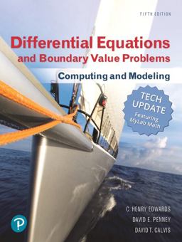 Differential Equations and Boundary Value Problems Computing and Modeling, Tech Update 5th 9780134837390 Front Cover