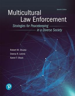 Multicultural Law Enforcement Strategies for Peacekeeping in a Diverse Society 7th 9780134849188 Front Cover
