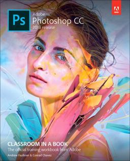 Adobe Photoshop Cc Classroom in a Book 2018:  9780134852485 Front Cover