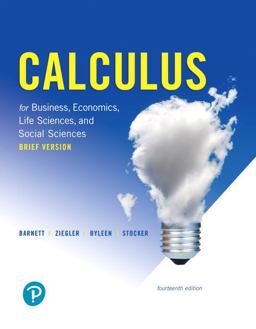 Calculus for Business, Economics, Life Sciences, and Social Sciences, Brief Version, and Mylab Math with Pearson EText -- 24-Month Access Card Package