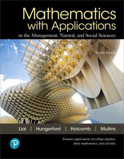 Mathematics with Applications in the Management, Natural, and Social Sciences + Mylab Math with Pearson EText