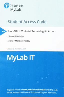 MyLab IT with Pearson EText -- Access Card -- for Your Office 2016 with Technology in Action