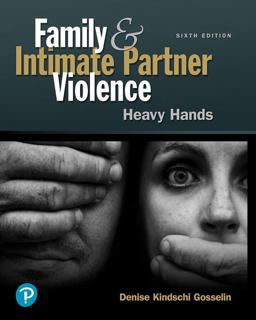 Family and Intimate Partner Violence Heavy Hands 6th 9780134868219 Front Cover