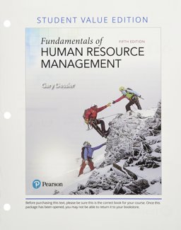 Fundamentals of Human Resource Management, Student Value Edition Plus MyManagementLab with Pearson EText -- Access Card Package