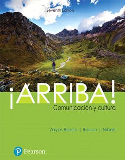 Standalone Mylab Spanish with Pearson EText For ï¿½Arriba! Comunicaciï¿½n y Cultura -- Access Card (Single Semester) 7th 9780134877549 Front Cover