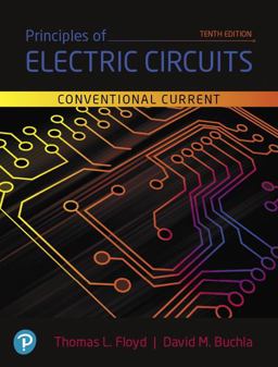 Principles of Electric Circuits Conventional Current Version 10th 9780134879482 Front Cover