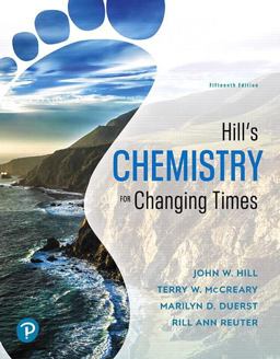 Hill's Chemistry for Changing Times, Loose-Leaf Plus Mastering Chemistry with Pearson EText -- Access Card Package