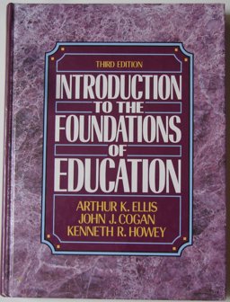 Introduction to the Foundations of Education Introduction to the Foundations of Education