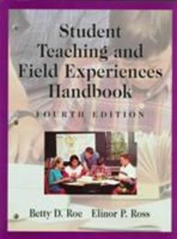 Student Teaching and Field Experiences