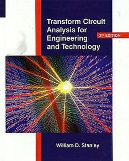 Transform Circuit Analysis for Engineering 3rd 9780134924304 Front Cover