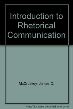 An Introduction to Rhetorical Communication