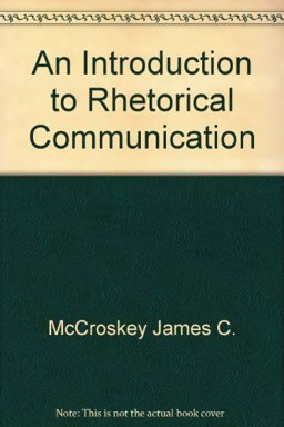 An Introduction to Rhetorical Communication
