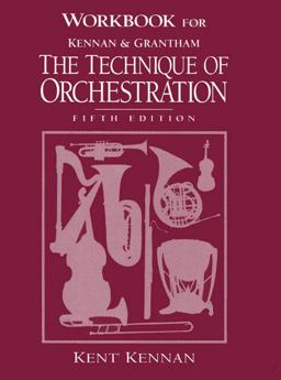 Technique of Orchestration 5th 9780134957555 Front Cover