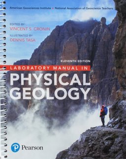 Laboratory Manual in Physical Geology Plus MasteringGeology with Pearson EText -- Access Card Package