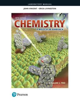 Laboratory Manual for Chemistry A Molecular Approach 5th 9780134989839 Front Cover