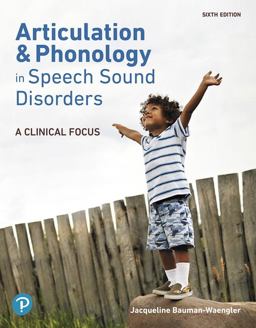 Articulation and Phonology in Speech Sound Disorders: A Clinical Focus  9780134990576 Front Cover