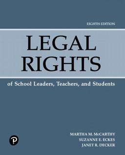 Legal Rights of School Leaders, Teachers, and Students:  9780134997537 Front Cover