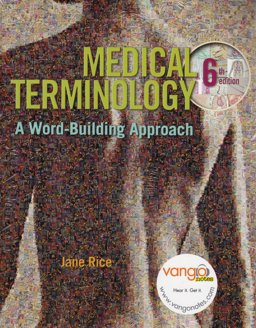 Medical Terminology A Word-Building Approach and VangoNotes Coupon Package 6th 9780135005699 Front Cover