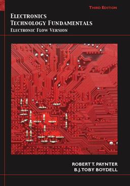 Electronics Technology Fundamentals Electron Flow Version 3rd 9780135013458 Front Cover