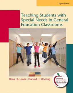 Teaching Students with Special Needs in General Education Classrooms 8th 9780135014905 Front Cover