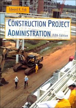 Construction Project Administration 5th 9780135022795 Front Cover