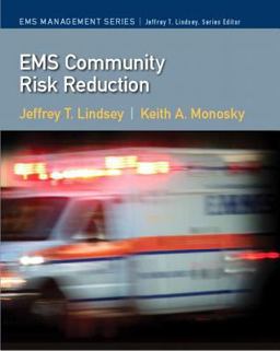 EMS Risk Reduction in the Community  9780135024737 Front Cover