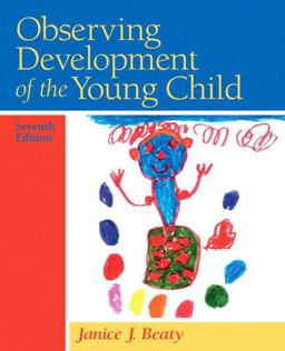 Observing Development of the Young Child 7th 9780135025895 Front Cover