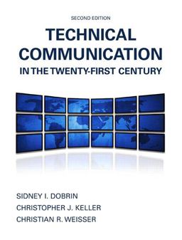 Technical Communication in the Twenty-First Century