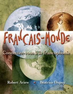 Franï¿½ais-Monde Connectez-Vous ï¿½ la Francophonie  9780135031841 Front Cover