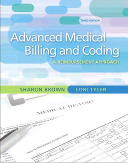 Guide to Advanced Medical Billing A Reimbursement Approach 3rd 9780135043059 Front Cover
