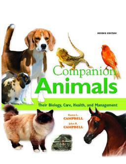 Companion Animals: Their Biology, Care, Health and Management 2nd 9780135047675 Front Cover