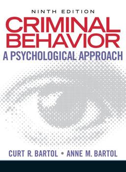 Criminal Behavior A Psychological Approach 9th 9780135050507 Front Cover