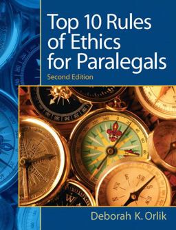 Top 10 Rules of Ethics for Paralegals 2nd 9780135063934 Front Cover