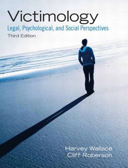 Victimology Legal, Psychological, and Social Perspectives 3rd 9780135071571 Front Cover