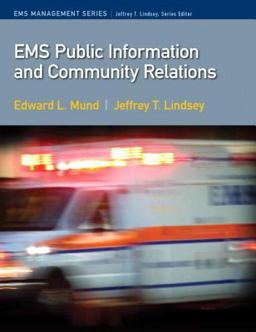 EMS Public Information and Community Relations  9780135074633 Front Cover