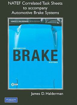 NATEF Correlated Task Sheets for Automotive Brake Systems