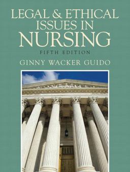 Legal and Ethical Issues in Nursing 5th 9780135079980 Front Cover