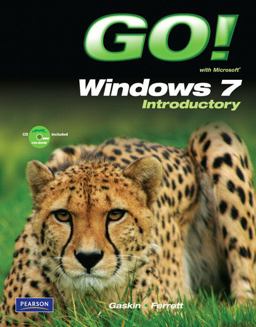 Go! with Windows 7 Introductory