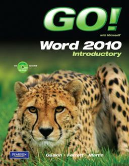 GO! with Microsoft Word 2010 Introductory