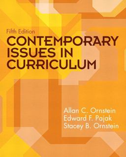 Contemporary Issues in Curriculum 5th 9780135094471 Front Cover