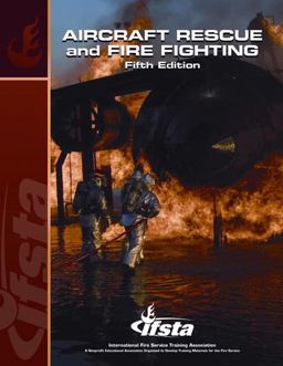 Aircraft Rescue and Firefighting Aircraft Rescue and Firefighting