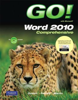 GO! with Microsoft Word 2010, Comprehensive