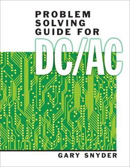 Problem Solving Guide for DC/AC