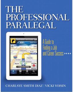Professional Paralegal A Guide to Finding a Job and Career Success  9780135105788 Front Cover