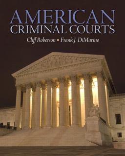 American Criminal Courts  9780135111116 Front Cover