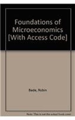 Foundations of microeconomics + Myeconlab
