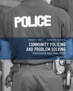 Community Policing and Problem Solving Strategies and Practices 6th 9780135120866 Front Cover