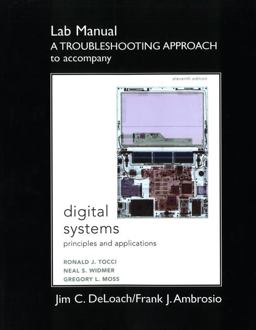 Digital Systems Principles and Applications 11th 9780135123959 Front Cover