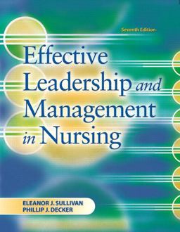 Effective Leadership and Management in Nursing 7th 9780135142639 Front Cover